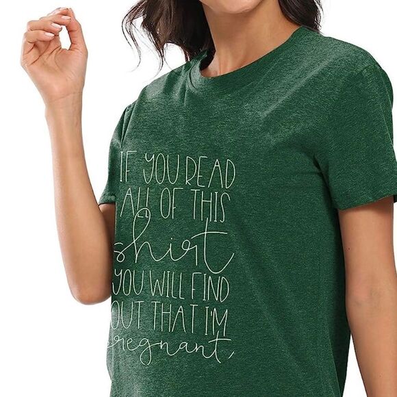 Tops - Tshirt Find Out That I'm Pregnant Shirt Size Large